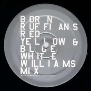 Born Ruffians – Remixes