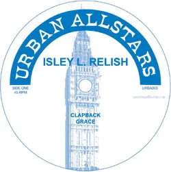 Isley L. Relish / Nick Galor – Clapback / Grace / Earth Movin / Missy Strut