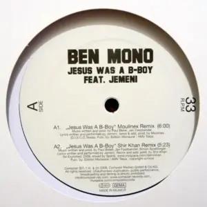 Ben Mono Feat. Jemeni – Jesus Was A B-Boy