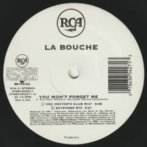 La Bouche – You Won't Forget Me