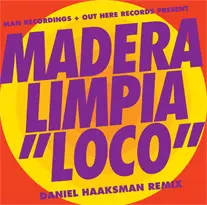 Madera Limpia – Loco