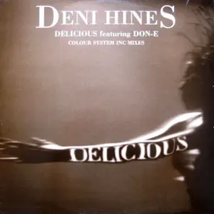Deni Hines – Delicious (Colour System Inc Mixes)