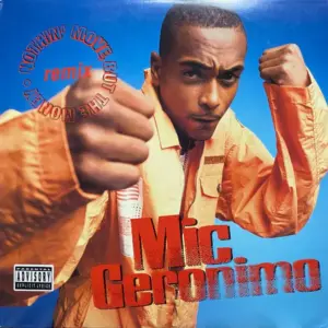 Mic Geronimo – Nothin' Move But The Money (Remix)