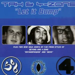 Tak & 4-Zone – Let It Bump
