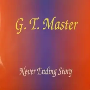 G.T. Master – Never Ending Story
