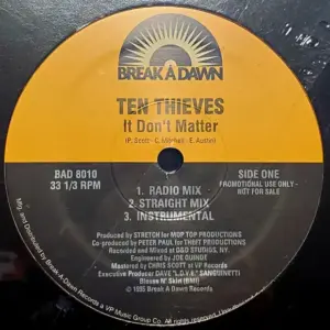 Ten Thieves – It Don't Matter