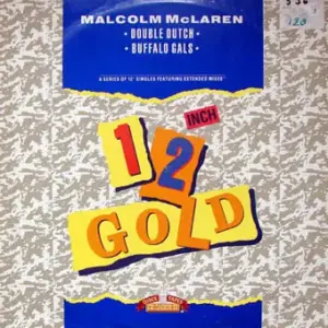 Malcolm McLaren – Double Dutch / Buffalo Gals