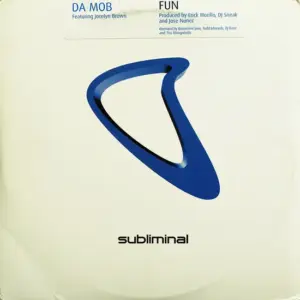 Da Mob Featuring Jocelyn Brown – Fun