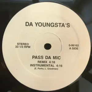 Da Youngsta's – Pass Da Mic / Neighborhood Bully