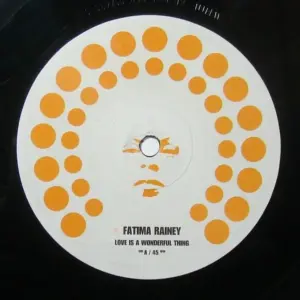 Fatima Rainey – Love Is A Wonderful Thing