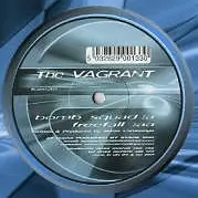 Vagrant, The – Bomb Squad / Freefall
