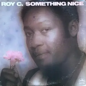 Roy C. Hammond – Something Nice