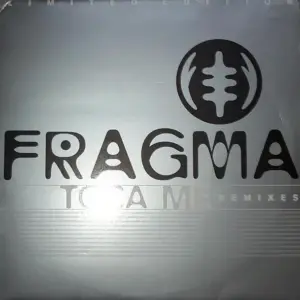 Fragma – Toca Me (Remixes)