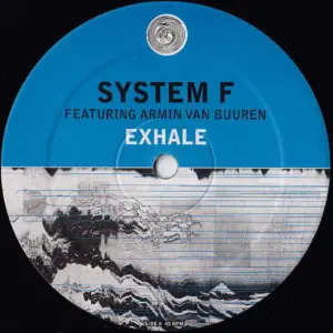 System F Featuring Armin van Buuren – Exhale