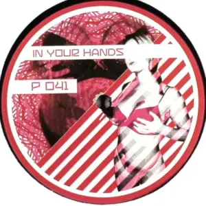 Unknown Artist – In Your Hands / Sonhos De Plasticos