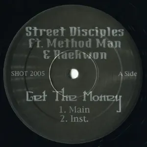 Street Disciples – Get The Money