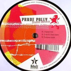 Prude Polly – Double Dutchin'