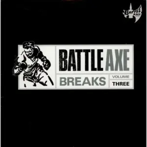 Joey Chavez – Battle Axe Breaks Volume Three
