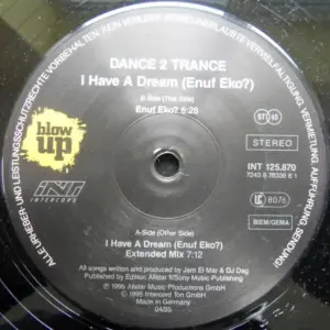 Dance 2 Trance – I Have A Dream (Enuf Eko?)