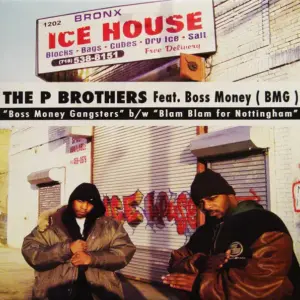 P Brothers Featuring Money Boss Players – Boss Money Gangsters