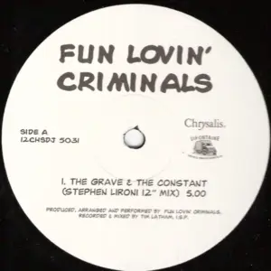 Fun Lovin' Criminals – The Grave & The Constant