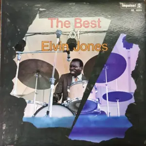 Elvin Jones – The Best Of Elvin Jones