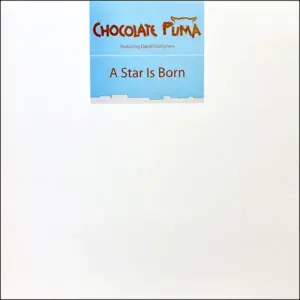 Chocolate Puma – A Star Is Born