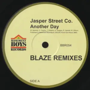 Jasper Street Co. – Another Day (Blaze Remixes)