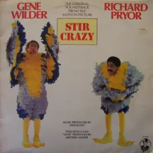 Various – The Original Soundtrack From The Motion Picture "Stir Crazy"
