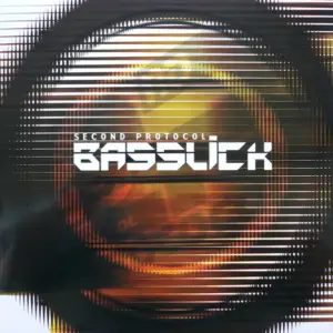 Second Protocol – Basslick