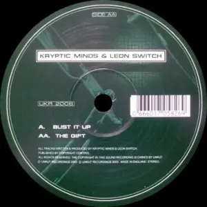 Kryptic Minds & Leon Switch – Bust It Up / The Gift