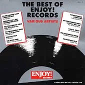 Various – The Best Of Enjoy! Records