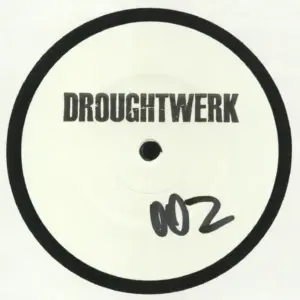 Droughtwerk – Nerding EP