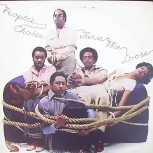 People's Choice – Turn Me Loose