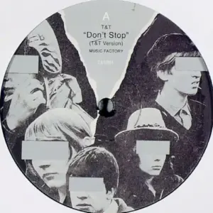 T&T – Don't Stop