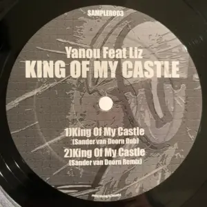 Yanou Feat. Liz Kay / Filterfunk – King Of My Castle / S.O.S. (Message In A Bottle)