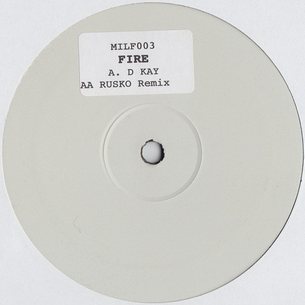 D. Kay – Fire