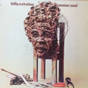 Billy Eckstine – Senior Soul