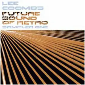 Lee Coombs – Future Sound Of Retro (Sampler 1)