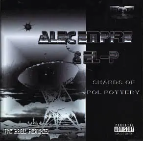Alec Empire & EL-P – Shards Of Pol Pottery (The 2001 Remixes)