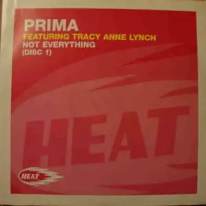 Prima Featuring Tracy Anne Lynch – Not Everything (Disc 1)