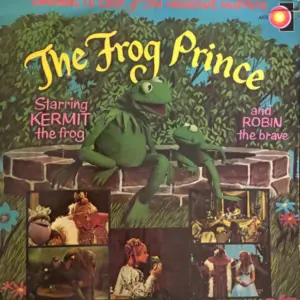 Muppets, The Starring Kermit The Frog – Original TV Cast Of The Frog Prince