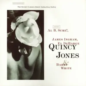 Quincy Jones – The Secret Garden (Sweet Seduction Suite)