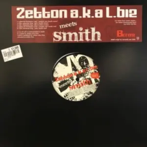 Zetton (2) A.K.A L.B12 Meets Smith-CN – Better