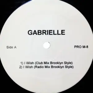 Gabrielle / Des'ree – I Wish / You Gotta Be