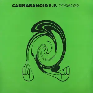 Cosmosis – Cannabanoid E.P.