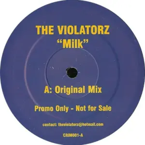 Violatorz – Milk