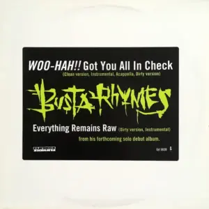 Busta Rhymes – Woo-Hah!! Got You All In Check