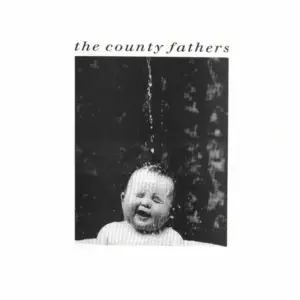 County Fathers, The – Lightheaded