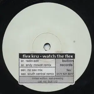 Flex Kru – Watch The Flex